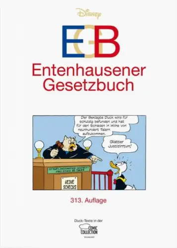 Disney Comic: EGB, Entenhausener Gesetzbuch, 2017, Egmont Comic Collection