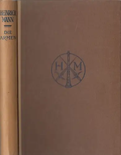Buch: Die Armen, Ein Roman, Heinrich Mann, 1917, Kurt Wolff, gebraucht, gut