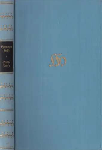 Buch: Späte Prosa, Hermann Hesse, 1956, Suhrkamp Verlag, gebraucht, gut