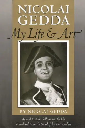 Buch: My Life & Art, Gedda, Nicolai, 1999, Amadeus Press, gebraucht, sehr gut