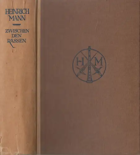 Buch: Zwischen den Rassen, Roman, Heinrich Mann, 1917, Kurt Wolff Verlag