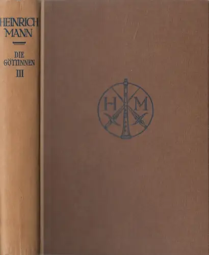 Buch: Die Göttinnen Band 3: Venus, Roman, Heinrich Mann, Kurt Wolff Verlag