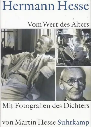 Buch: Vom Wert des Alters, Hesse, Hermann. 2012, Suhrkamp Verlag, gebraucht, gut