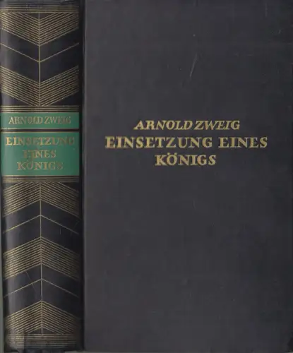 Buch: Einsetzung des Königs, Roman, Arnold Zweig, 1937, Querido Verlag
