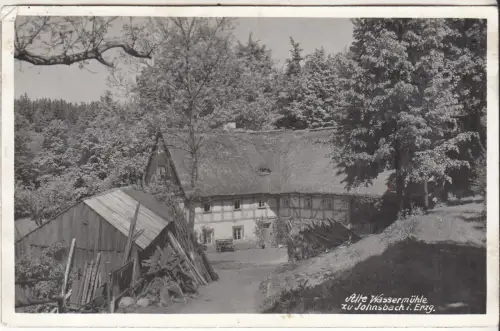 AK Alte Wassermühle zu Johnsbach i. Erzg., ca. 1946, Postkarte, gelaufen