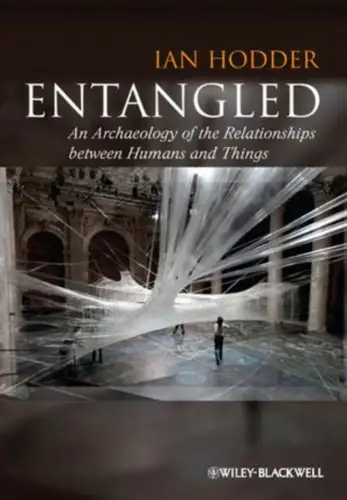 Buch: Entangled, Hodder, Ian, 2012, Wiley-Blackwell, gebraucht, sehr gut