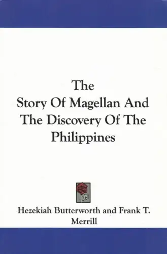 Buch: The Story Of Magellan And The Discovery Of The Philippines, Butterworth