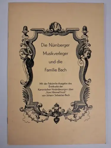 Buch: Die Nürnberger Musikverleger und die Familie Bach, Wörthmüller, 1973