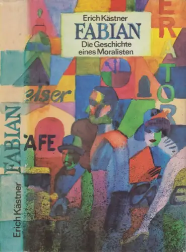 Buch: Fabian, Erich Kästner. 1976, Aufbau-Verlag, gebraucht, gut