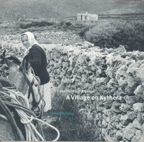 Buch: A Village on Kythera - Ein Dorf auf Kithera, Prineas, James, 1996
