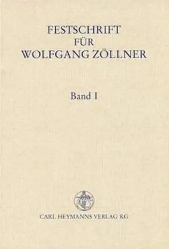 Buch: Festschrift für Wolfgang Zöllner 1, Zum 70. Geburtstag Band 1, Lieb, 1998