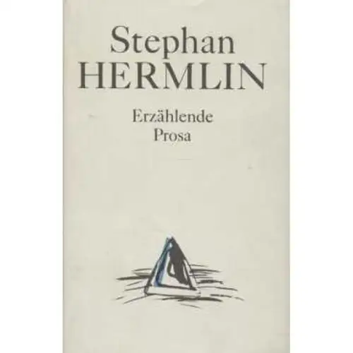 Buch: Erzählende Prosa, Hermlin, Stephan. 1990, Aufbau Verlag, gebraucht, gut
