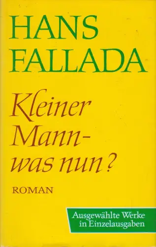 Buch: Kleiner Mann - was nun?, Roman. Fallada, Hans, 1982, Aufbau-Verlag