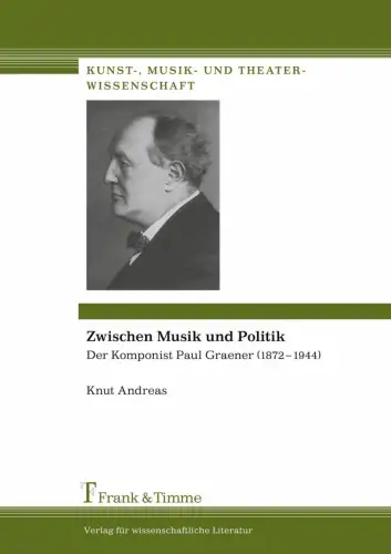 Buch: Zwischen Musik und Politik, Andreas, Knut, 2008, Frank & Timme, sehr gut