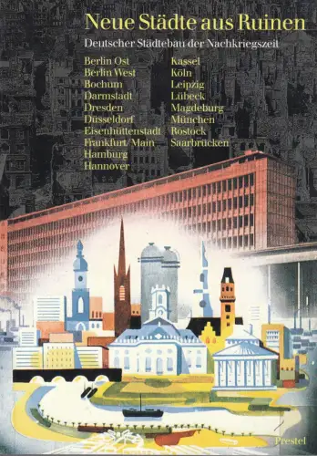 Buch: Neue Städte aus Ruinen, Beyme, Klaus von, 1992, Prestel, sehr gut