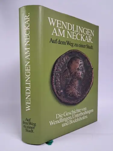 Buch: Wendlingen am Neckar - Auf dem Weg zu einer Stadt, G. Hergenröder, 1992