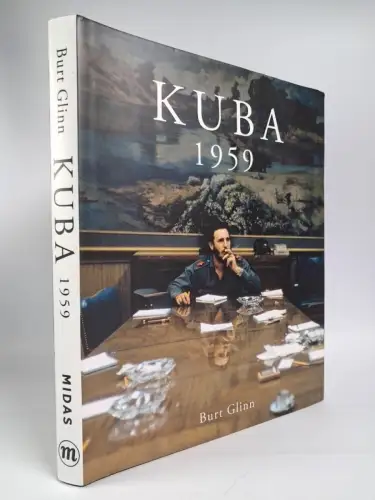 Buch: Kuba 1959 - Szenen einer Revolution, Burt Glinn, 2016, Midas Collection