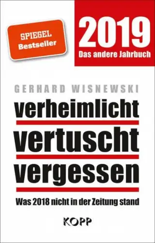 Buch: 2019 Das andere Jahrbuch: verheimlicht, vertuscht, vergessen, Wisnewski