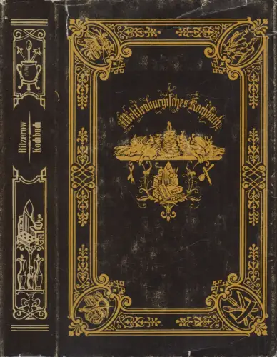 Buch: Mecklenburgisches Kochbuch, Frieda Ritzerow, 1982, Hinstorff, Reprint