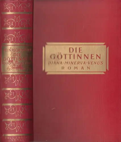 Buch: Die Göttinnen, Diana. Minerva. Venus. Heinrich Mann, 1932, Zsolnay Verlag