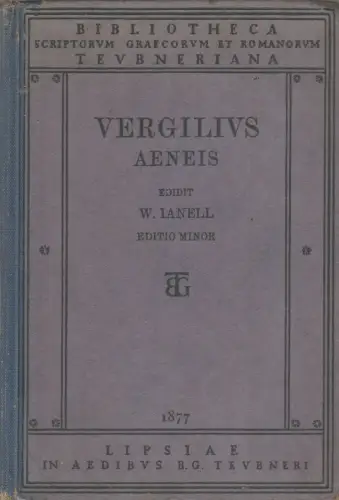 Buch: P. Vergili Maronis Aeneis, Edidit W. Lanell. Editio Minor, 1930, Teubner