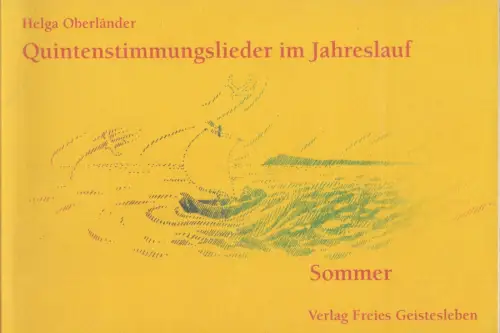 Noten: Quintenstimmungslieder im Jahreslauf - Sommer, 2008, Freies Geistesleben