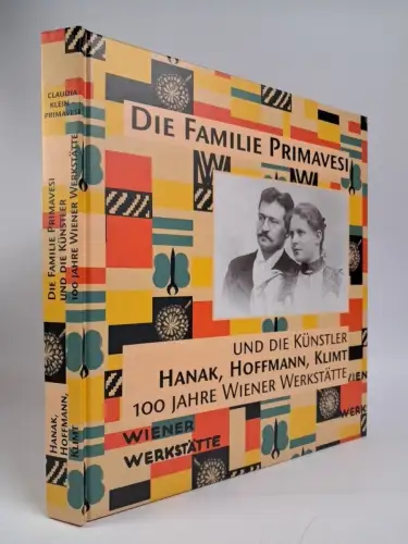 Buch: Die Familie Primavesi und die Künstler Hanak, Hoffmann, Klimt. 2004