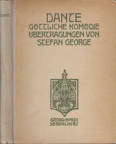 Buch: Göttliche Komödie, Dante, Stefan George, 1922, Georg Bondi, gebraucht, gut