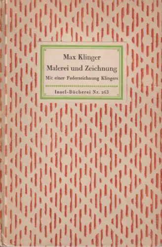 Insel-Bücherei 263, Malerei und Zeichnung, Klinger, Max, Insel-Verlag
