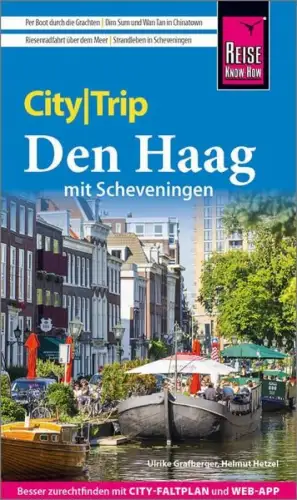 Buch: Den Haag mit Scheveningen, Grafberger, Ulrike, 2024, Reise Know-How Verlag