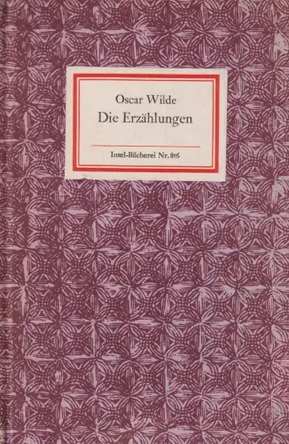 Insel-Bücherei 856, Die Erzählungen, Wilde, Oscar. 1968, Insel Verlag