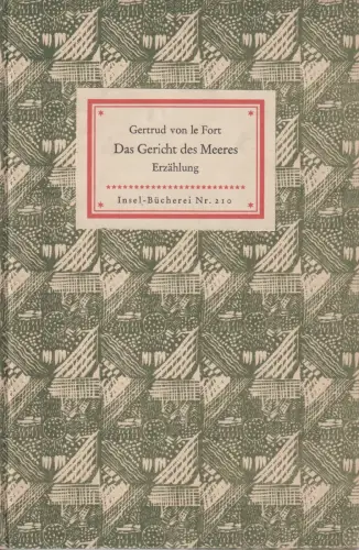 Insel-Bücherei 210, Das Gericht des Meeres, le Fort, Gertrud von. 1952