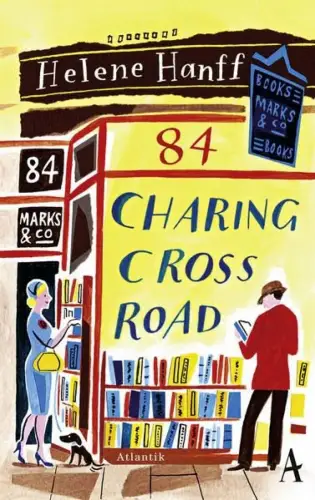Buch: 84 Charing Cross Road, Hanff, Helene, 2014, Atlantik Verlag, sehr gut