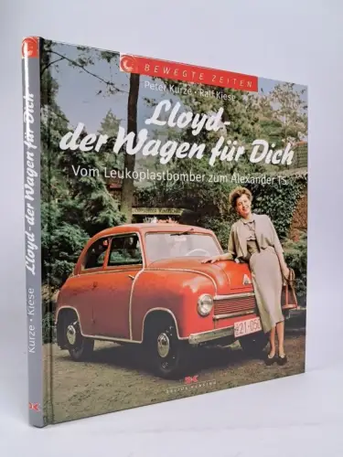 Buch: Lloyd - der Wagen für Dich, Kurze & Kiese, 2006, Delius Klasing Verlag