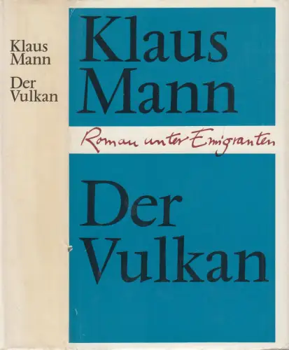 Buch: Der Vulkan, Roman unter Emigranten. Klaus Mann, 1985, Aufbau-Verlag