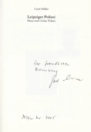 Buch: Leipziger Polizei, Müller, Gerd, 2005, Blaue und Grüne Polizei, signiert