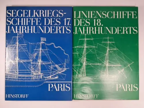 Segelkriegsschiffe des 17. Jahrhunderts / Linienschiffe des 18. Jahrhunderts