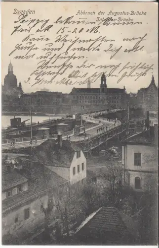 AK Dresden. Abbruch der Augustusbrücke - Interims-Brücke, ca. 1908, Brauneis