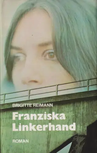 Buch: Franziska Linkerhand, Roman. Brigitte Reimann, 1980, Verlag Neues Leben