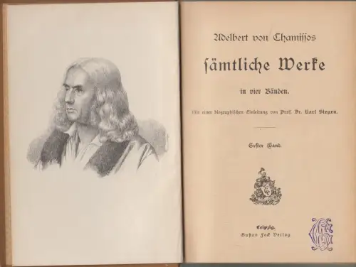 Buch: Adelbert von Chamissos Werke in vier Bänden, G. Fock, 4 Teile in 1 Band