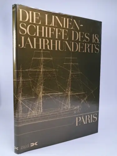 Buch: Linienschiffe des 18. Jahrhunderts, Henriot &  Langendorf, Delius Klasing