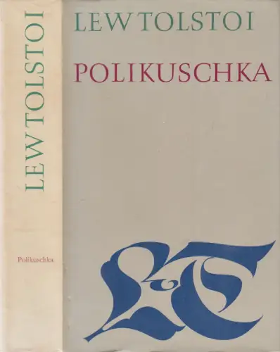 Buch: Polikuschka, Tolstoi, Lew. 1967, Rütten & Loening, Gesammelte Werke