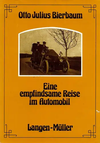Buch: Eine empfindsame Reise im Automobil, Bierbaum, Otto Julius, 1979, sehr gut
