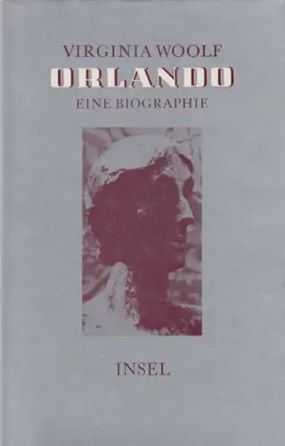 Buch: Orlando, Eine Biographie, Virginia Woolf. 1983, Insel, gebraucht, sehr gut
