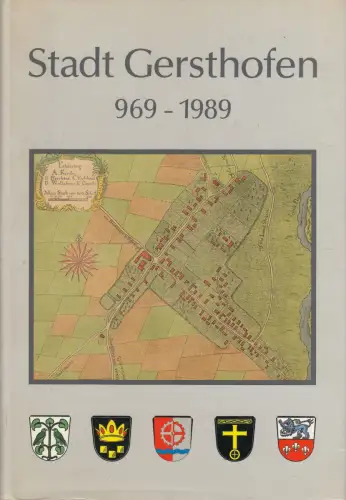 Buch: Chronik der Stadt Gersthofen, 969 - 1989, Krauße, Johannes, 1989