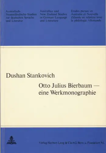 Buch: Otto Julius Bierbaum, Eine Werkmonographie, Stankovich, Dushan, 1971, Lang