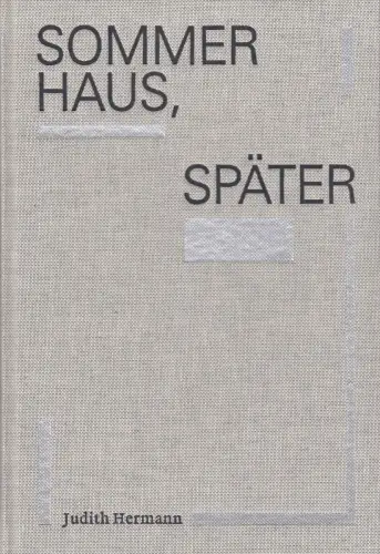 Buch: Sommerhaus, später, Hermann, Judith, 2021, Maximilian-Gesellschaft