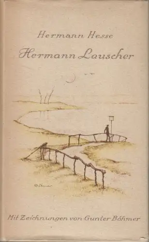 Buch: Hermann Lauscher von Hermann Hesse, 1933, S Fischer Verlag, gebraucht, gut