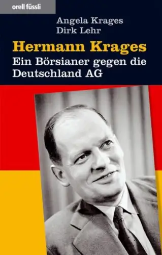 Buch: Hermann Krages, Krages, Angela, 2007, Orell Füssli Verlag, sehr gut