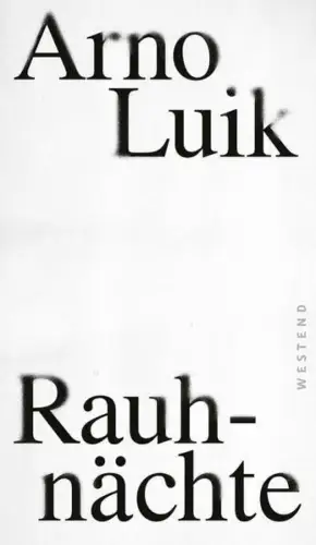 Buch: Rauhnächte, Luik, Arno, 2023, Westend, gebraucht, sehr gut